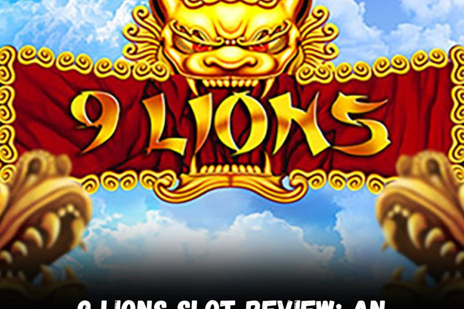 9 Lions Slot Review