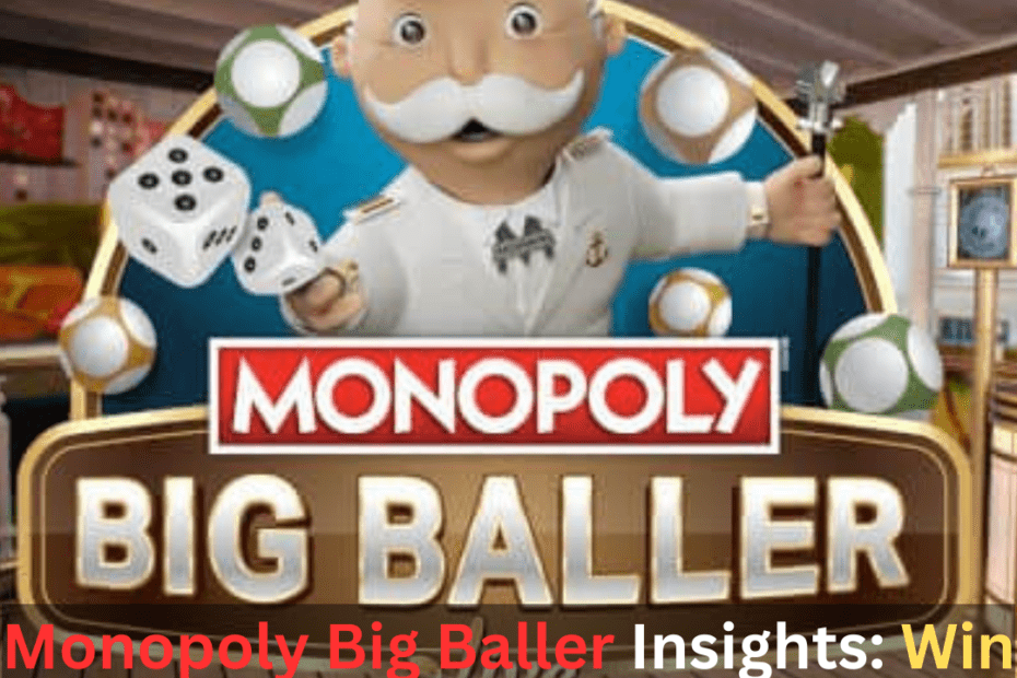 Monopoly Big Baller Insights