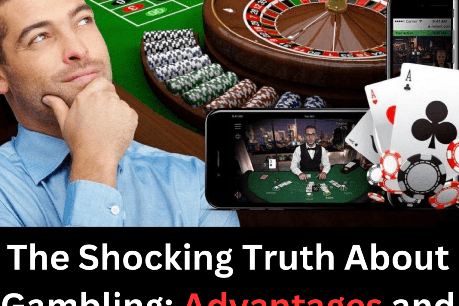 The Shocking Truth About Gambling