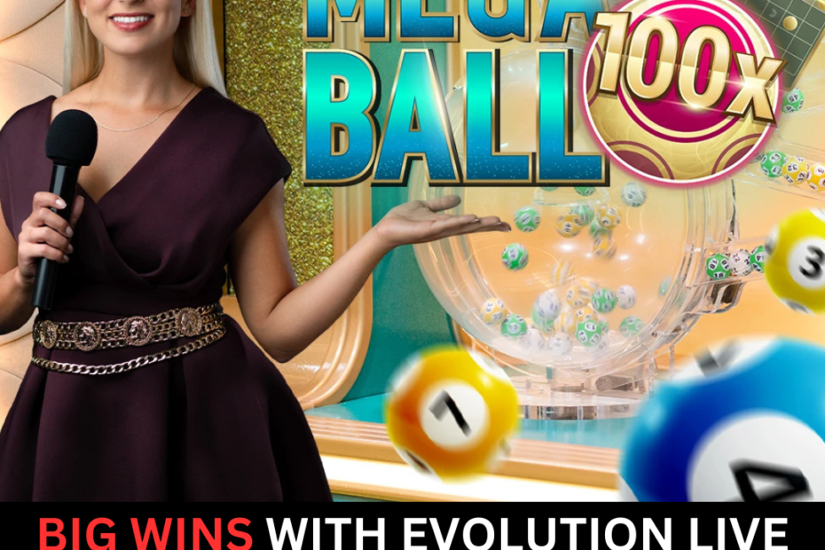 Big Wins with Evolution Live Mega Ball